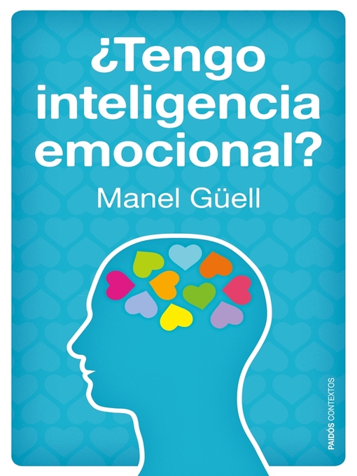 Title details for ¿Tengo inteligencia emocional? by Manel Güell Barceló - Available